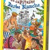 legende-du-capitaine-barbe-blanche